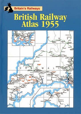 British Railway Atlas 1955 - TBA