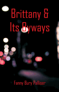 Brittany & Its Byways