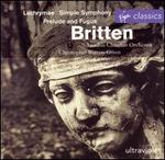 Britten: Lachrymae; Simple Symphony; Prelude and Fugue