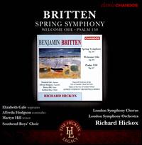 Britten: Spring Symphony; Welcome Ode; Psalm 150 - Alfreda Hodgson (contralto); Elizabeth Gale (soprano); Kurt-Hans Goedicke (tympani [timpani]); Martyn Hill (tenor);...