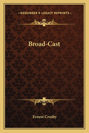 Broad-Cast