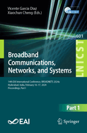 Broadband Communications, Networks, and Systems: 14th EAI International Conference, BROADNETS 2024, Hyderabad, India, February 16-17, 2024, Proceedings, Part I