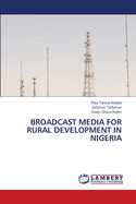 Broadcast Media for Rural Development in Nigeria