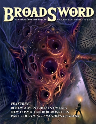 BroadSword Monthly #10: Adventures for Fifth Edition - Craig, Scott (Editor), and Gilyot, Benjamin (Editor)