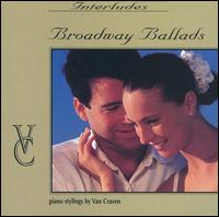 Broadway Ballads - Van Craven