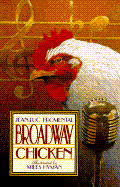 Broadway Chicken - Fromental, Jean-Luc