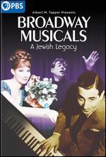Broadway Musicals: A Jewish Legacy
