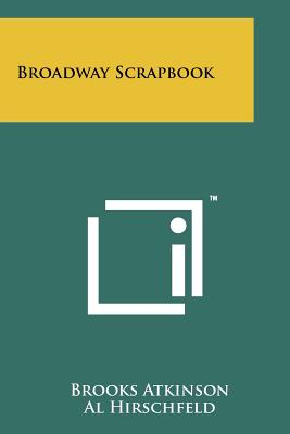 Broadway Scrapbook - Atkinson, Brooks