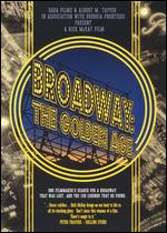 Broadway: The Golden Age - Rick McKay
