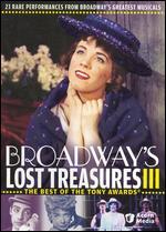 Broadway's Lost Treasures III