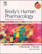 Brody's Human Pharmacology: Molecular to Clinical with Student Consult Online Access