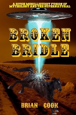 Broken Bridle - Cook, Brian