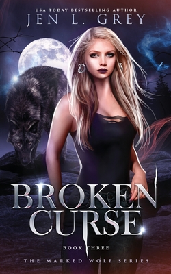 Broken Curse - Grey, Jen L