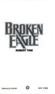 Broken Eagle - Tine, Robert