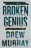 Broken Genius: Volume 1