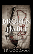 Broken Habit: A Steampunk Novella