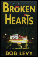 Broken Hearts: A Novel of Suspense