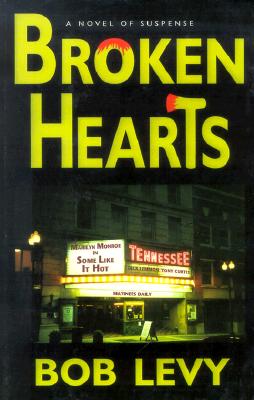 Broken Hearts - Levy, Bob