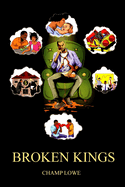 Broken Kings