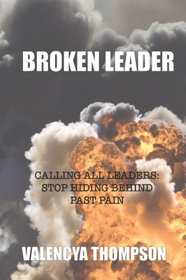 Broken Leader - Thompson, Valencya