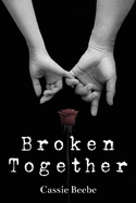 Broken Together