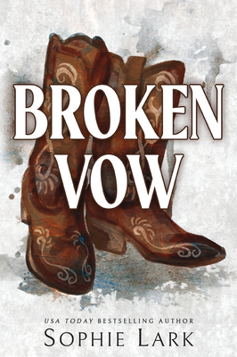 Broken Vow - Lark, Sophie