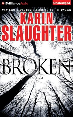 Broken - Slaughter, Karin, and Ross, Natalie (Read by)