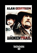 Brokentrail (Easyread Large Edition) - Geoffrion, Alan