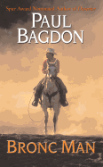 Bronc Man - Bagdon, Paul