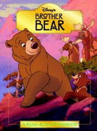 Brother Bear: A Read-Aloud Storybook - Random House Disney
