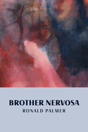 Brother Nervosa