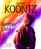 Brother Odd - Random House Audio Publishing, and Koontz, Dean R, and Baker, David Aaron