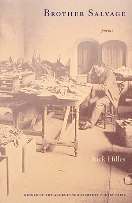 Brother Salvage: Poems - Hilles, Rick