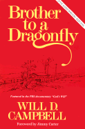 Brother to a Dragonfly: 25th Anniversary Edition