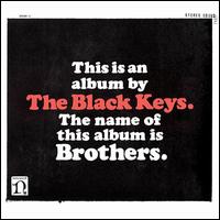 Brothers [Bonus CD & 10" Vinyl Disc] [Limited Edition] - The Black Keys