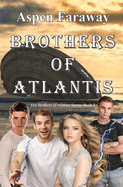 Brothers of Atlantis