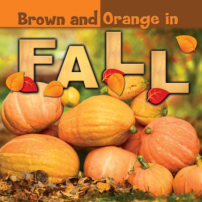 Brown and Orange in Fall - Carole, Bonnie