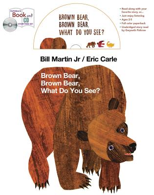 Brown Bear, Brown Bear, What Do You See? - Martin, Bill, and Paltrow, Gwyneth (Read by)