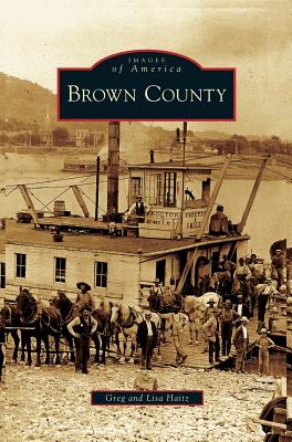 Brown County - Haitz, Greg, and Haitz, Lisa