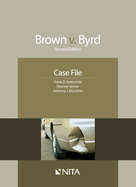 Brown V. Byrd: Case File