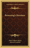 Browning's Heroines