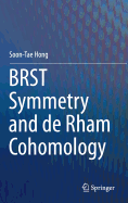 Brst Symmetry and de Rham Cohomology