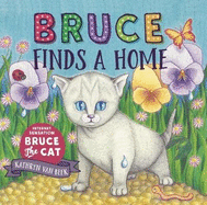 Bruce Finds A Home