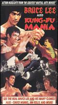 Bruce Lee and Kung Fu Mania - 