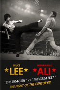 Bruce Lee: The Fight of the Century