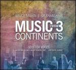 Bruce Mahin, Graham Hair: Music from 3 Continents