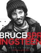 Bruce Springsteen - Born to Dream: 50 Years of the Boss
