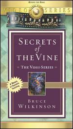Bruce Wilkinson: Secrets of the Vine