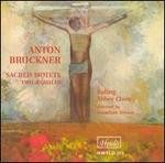 Bruckner: Sacred Motets; Two Aequales