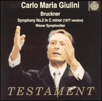 Bruckner: Symphony No. 2 - Wiener Symphoniker; Carlo Maria Giulini (conductor)